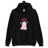 You're My Boo! Unisex Hoodie